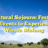 A Cultural Sojourn: Festivals and Events to Experience in Wisata Malang