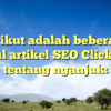 Berikut adalah beberapa judul artikel SEO Clickbait tentang nganjuk: