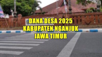 Daftar 50 Desa Penerima Dana Desa 2025 Terbanyak di Kabupaten Nganjuk Jawa Timur