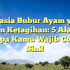 Rahasia Bubur Ayam yang Bikin Ketagihan: 5 Alasan Kenapa Kamu Wajib Coba di Sini!