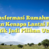 Transformasi Rumahmu: 7 Alasan Kenapa Lantai Parket Plastik Jadi Pilihan Utama!