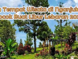 9 Tempat Wisata di Nganjuk Cocok Dikunjungi saat Libur Lebaran 2025, Bukit Surga hingga Air Terjun