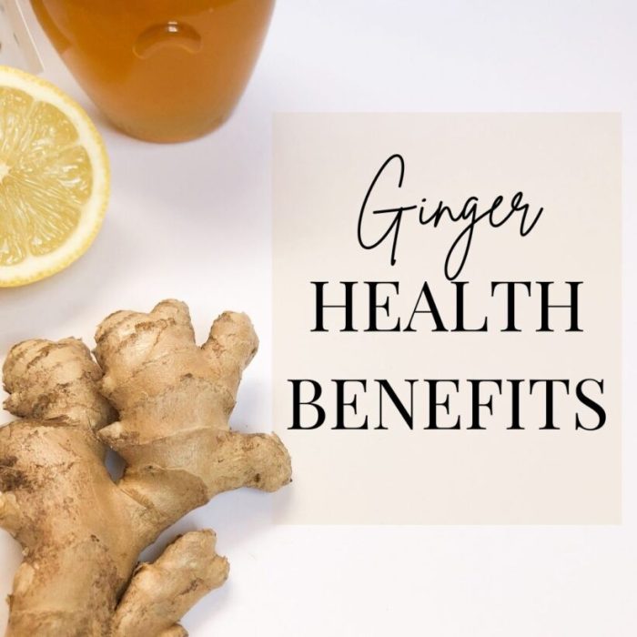 10 Health Benefits Of Ginger 10 Health Benefits Of Ginger